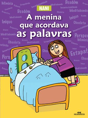 cover image of A Menina que Acordava as Palavras